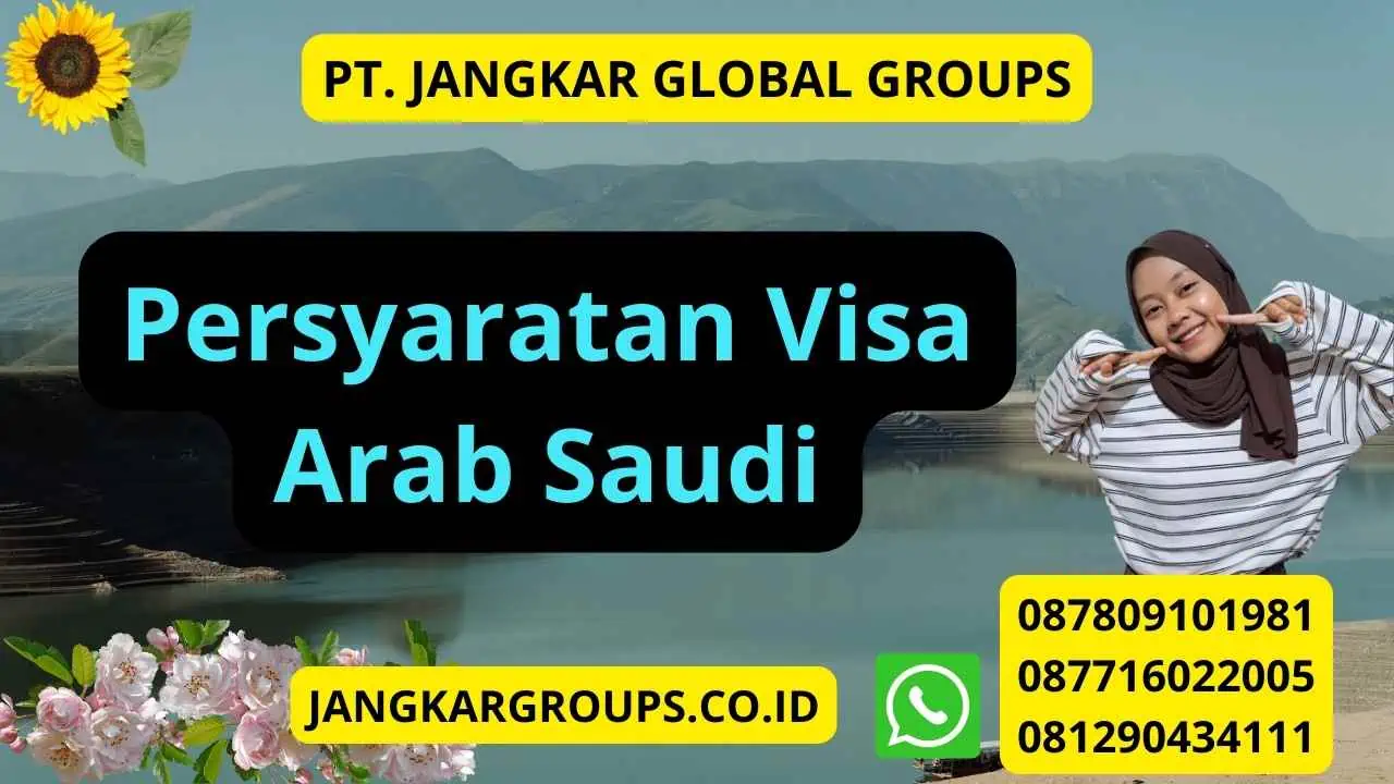 Persyaratan Visa Arab Saudi