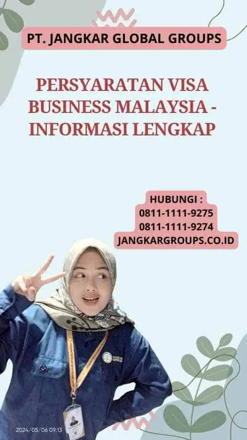 Persyaratan Visa Business Malaysia - Informasi Lengkap