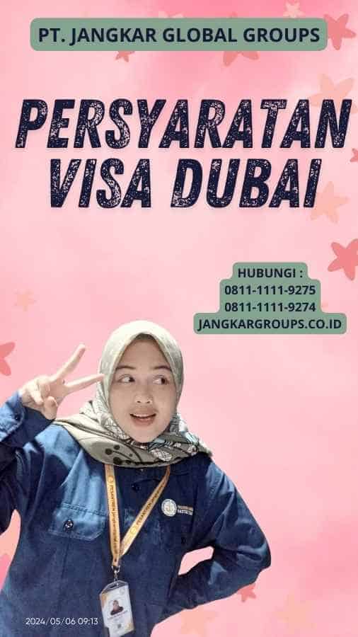 Persyaratan Visa Dubai