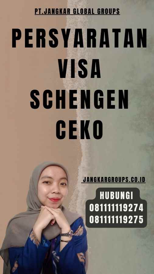 Persyaratan Visa Schengen Ceko