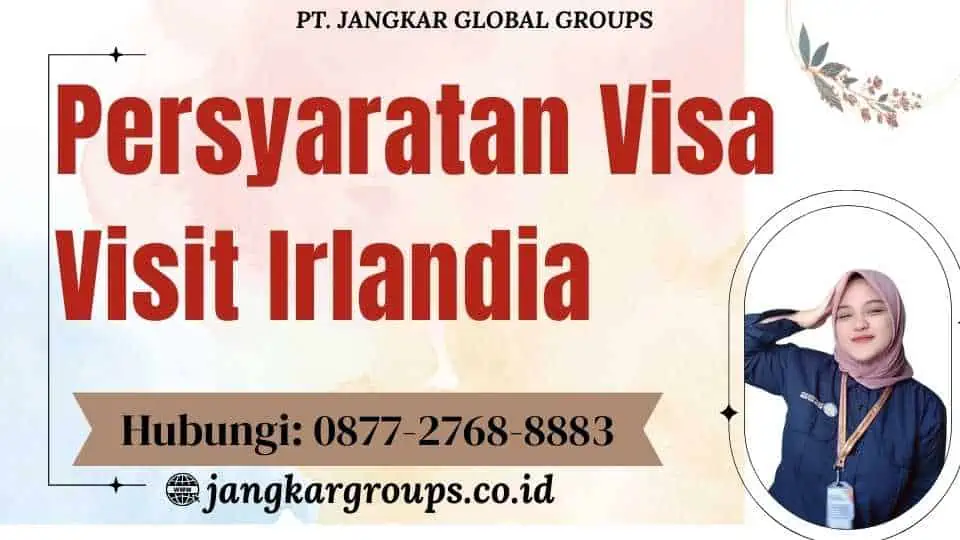 Persyaratan Visa Visit Irlandia