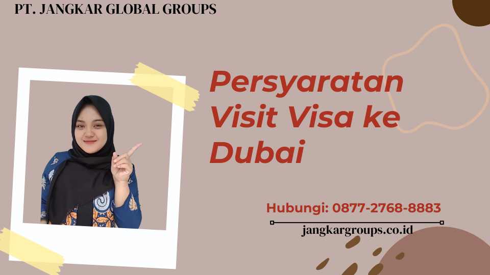 Persyaratan Visit Visa ke Dubai