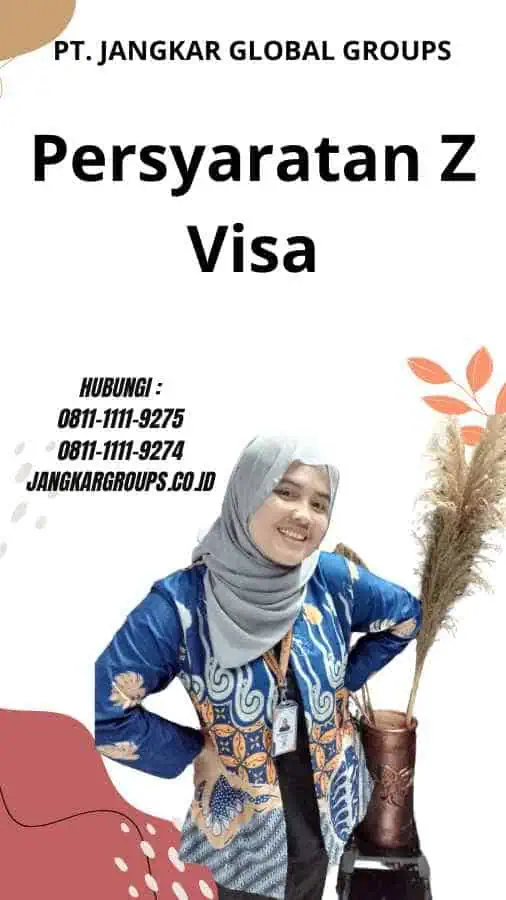 Persyaratan Z Visa