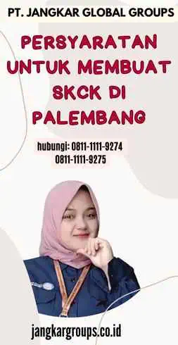 Persyaratan untuk Membuat SKCK di Palembang