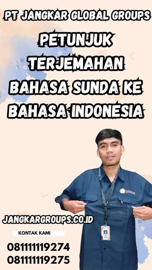 Petunjuk Terjemahan Bahasa Sunda ke Bahasa Indonesia