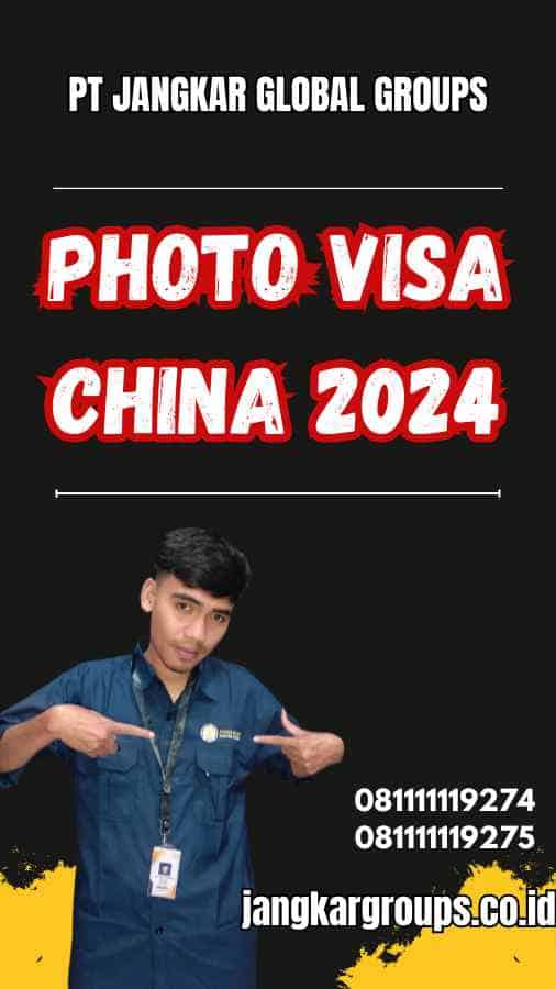 Photo Visa China 2024