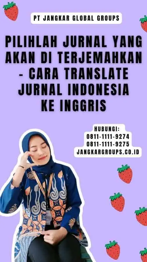 Cara Translate Jurnal Indonesia Ke Inggris – Jangkar Global Groups