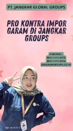 Pro Kontra Impor Garam Di Jangkar Groups