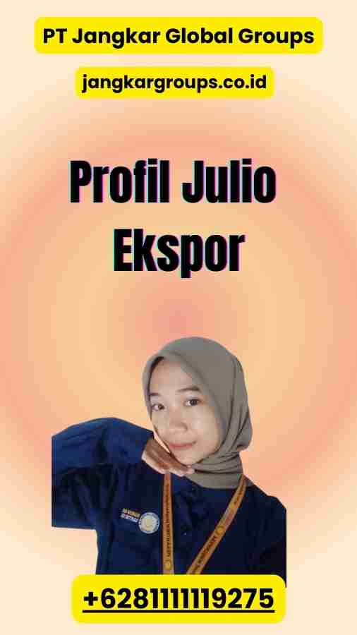 Profil Julio Ekspor