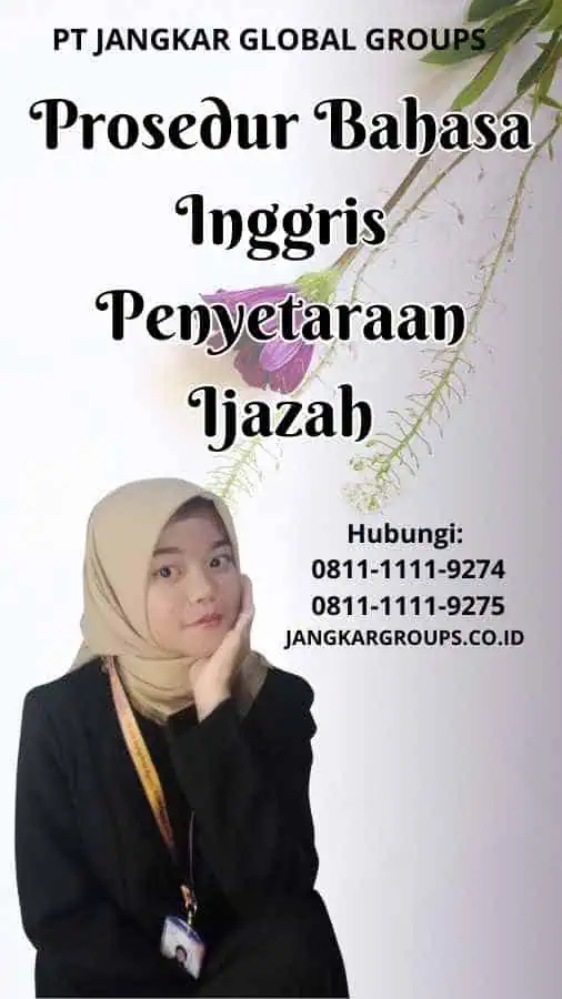 Prosedur Bahasa Inggris Penyetaraan Ijazah