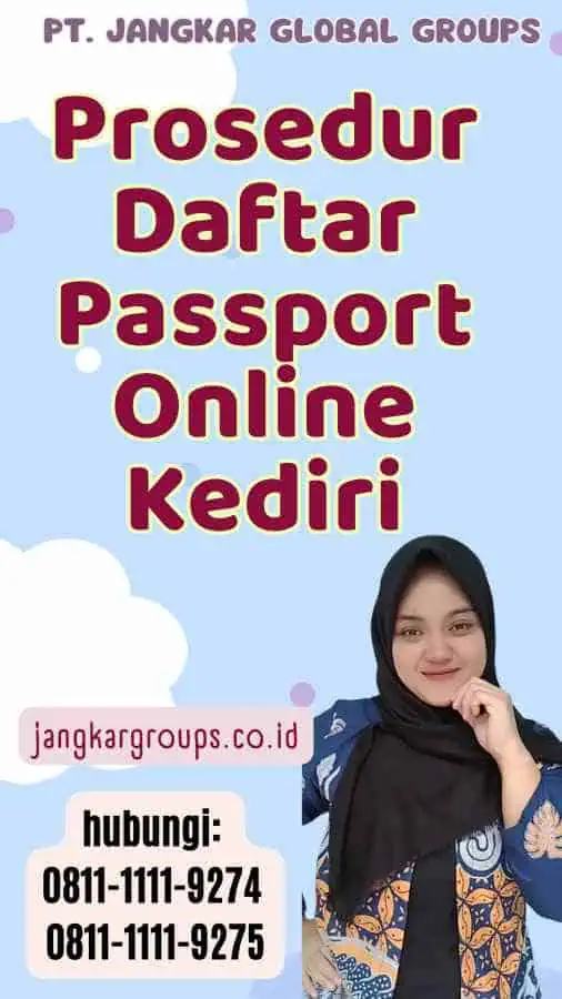 Prosedur Daftar Passport Online Kediri