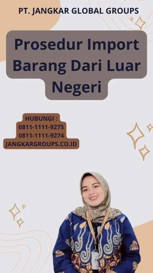 Prosedur Import Barang Dari Luar Negeri