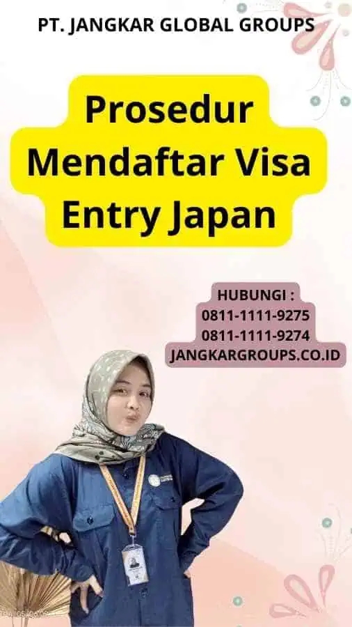 Prosedur Mendaftar Visa Entry Japan