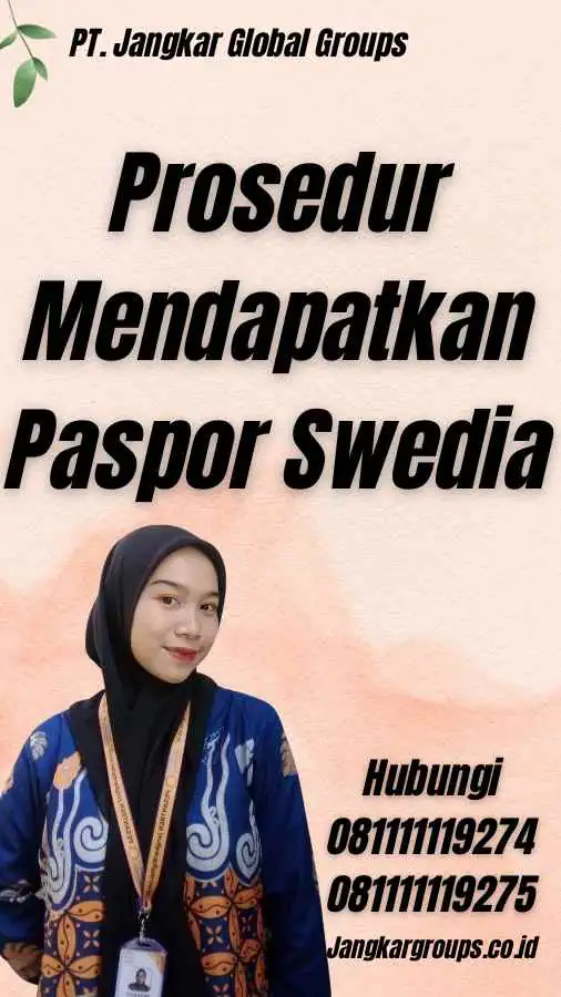 Prosedur Mendapatkan Paspor Swedia