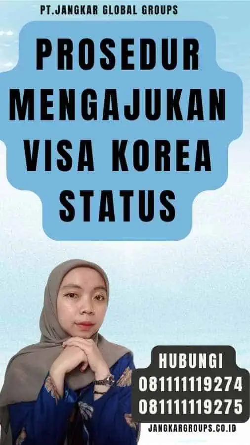 Prosedur Mengajukan Visa Korea Status