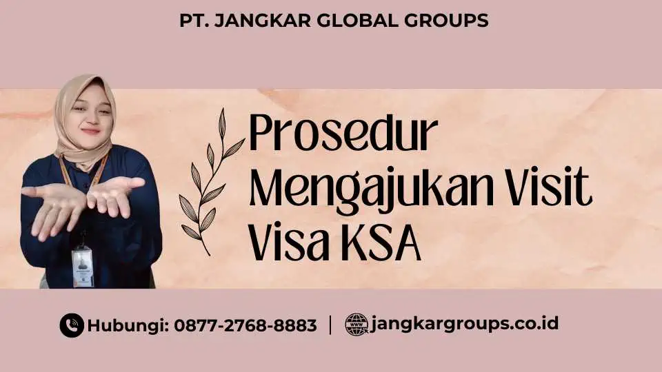 Prosedur Mengajukan Visit Visa KSA