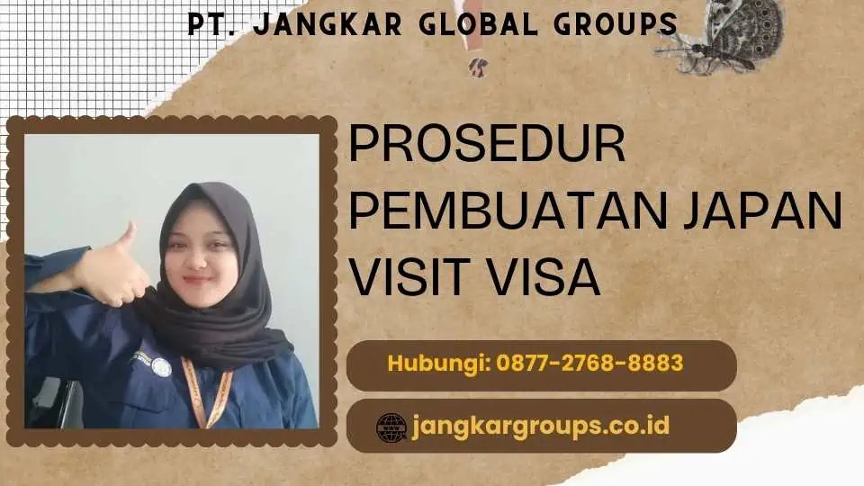 Prosedur Pembuatan Japan Visit Visa