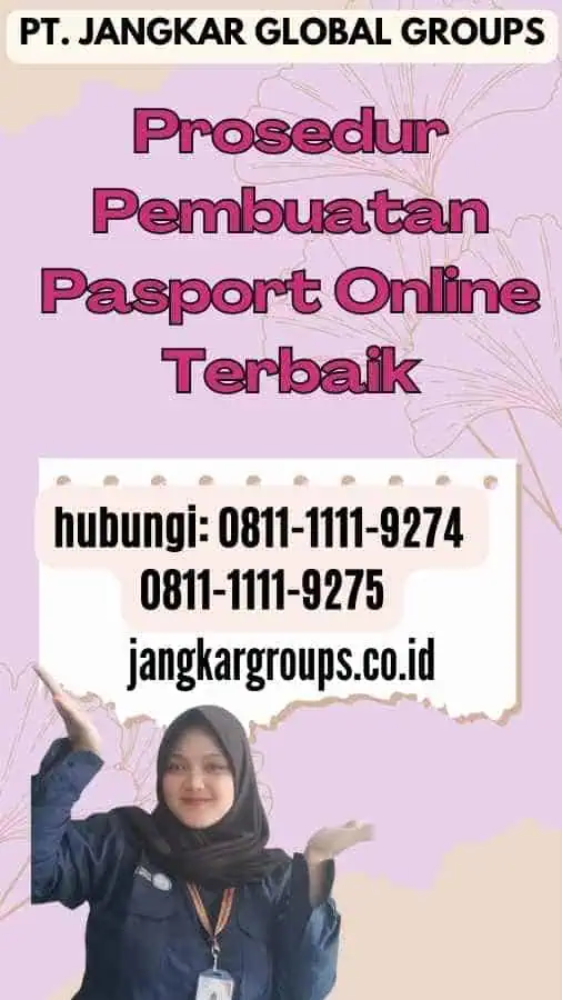 Prosedur Pembuatan Pasport Online Terbaik