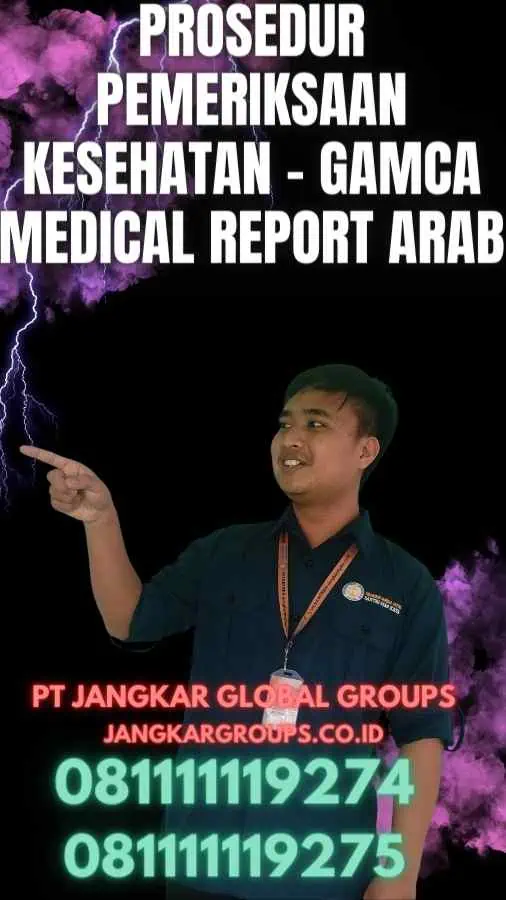 Prosedur Pemeriksaan Kesehatan - Gamca Medical Report Arab