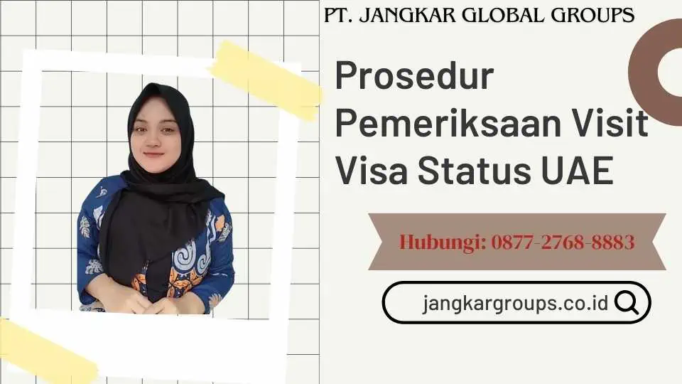 Prosedur Pemeriksaan Visit Visa Status UAE