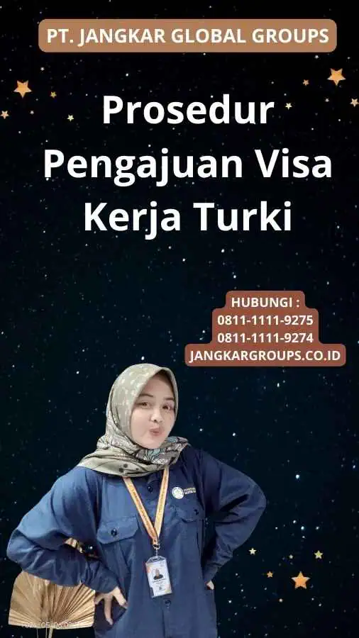 Prosedur Pengajuan Visa Kerja Turki