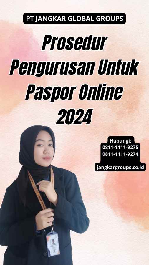 Prosedur Pengurusan Untuk Paspor Online 2024