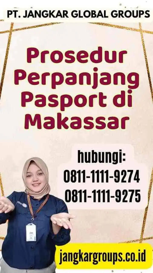 Prosedur Perpanjang Pasport di Makassar