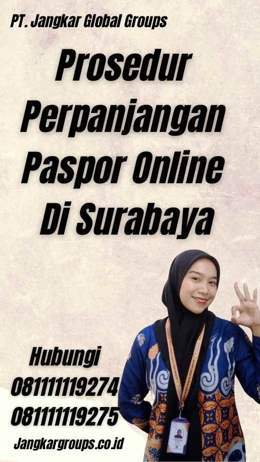 Prosedur Perpanjangan Paspor Online Di Surabaya