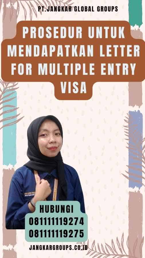 Prosedur untuk Mendapatkan Letter for Multiple Entry Visa