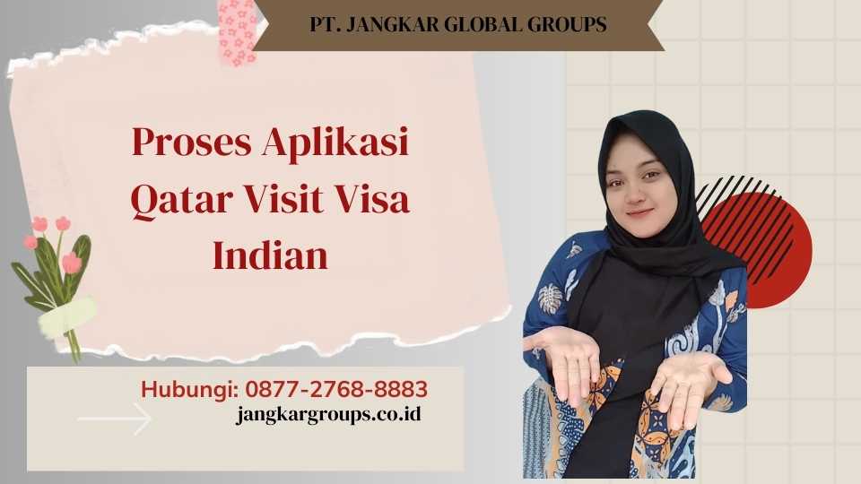 Proses Aplikasi Qatar Visit Visa Indian