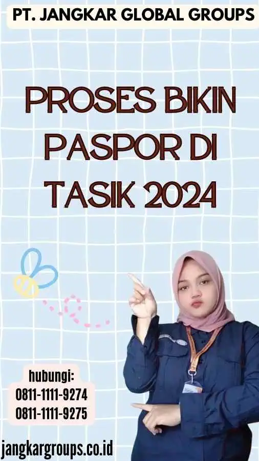 Proses Bikin Paspor Di Tasik 2024