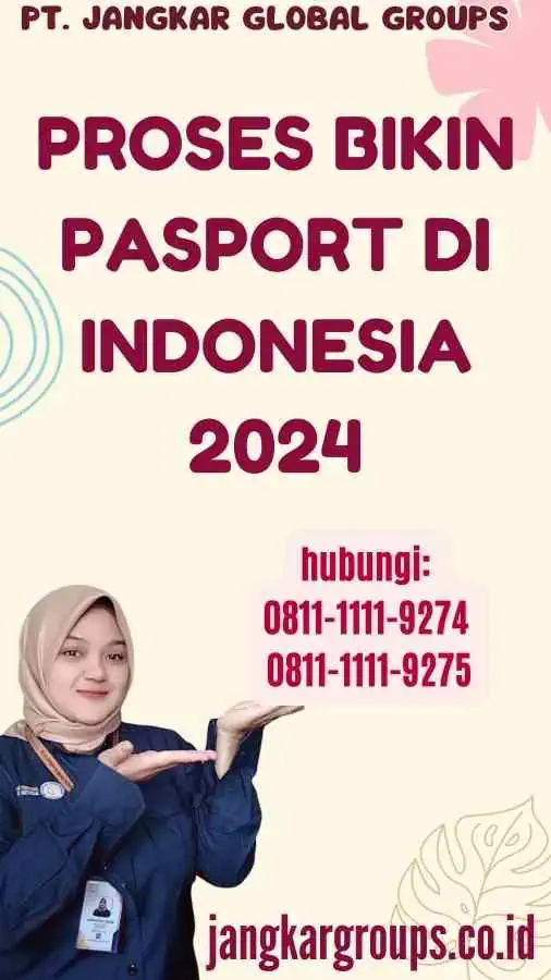 Proses Bikin Pasport Di Indonesia 2024