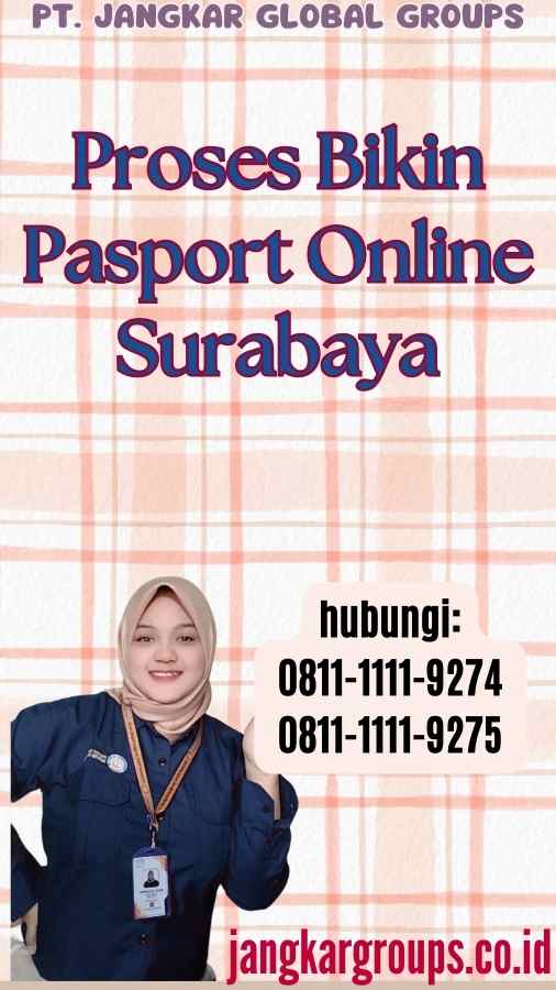 Proses Bikin Pasport Online Surabaya