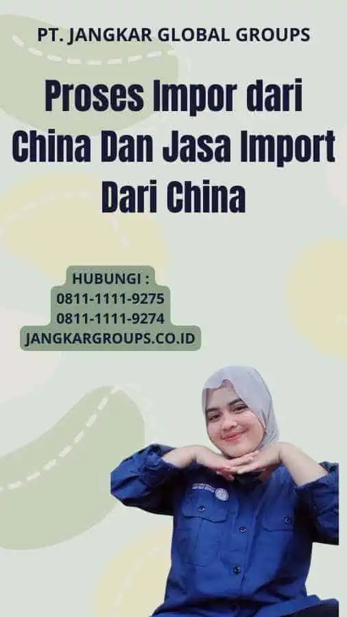 Proses Impor dari China Dan Jasa Import Dari China