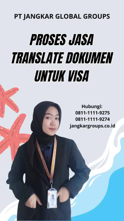 Proses Jasa Translate Dokumen untuk Visa