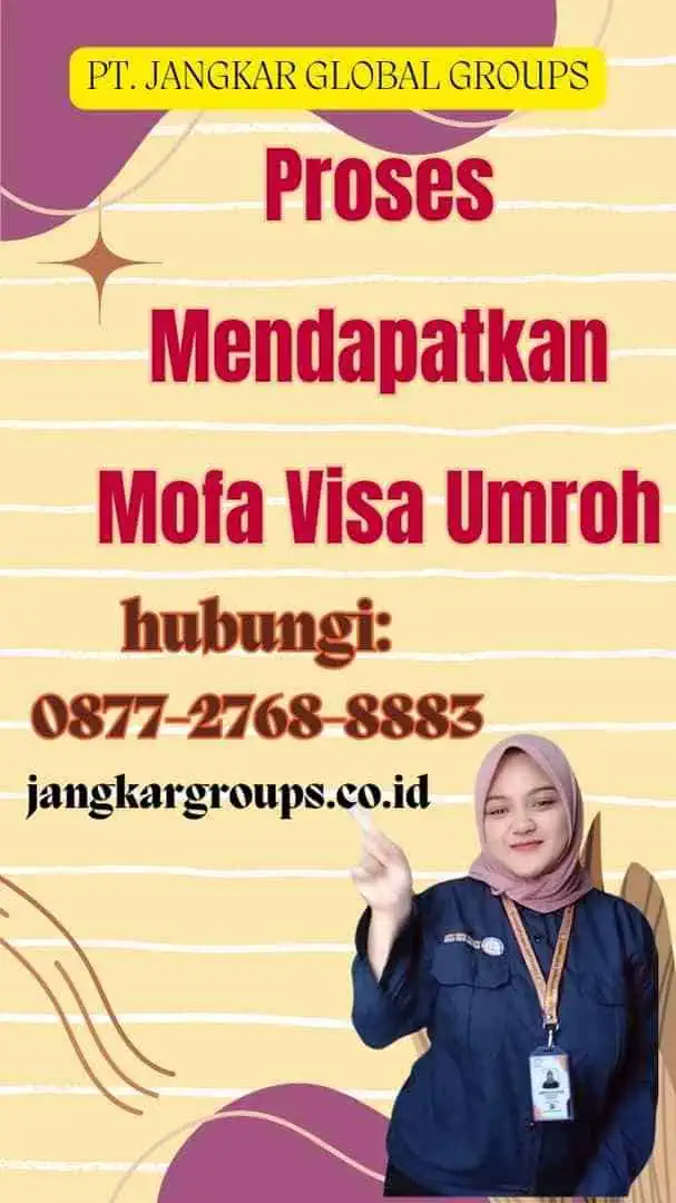 Proses Mendapatkan Mofa Visa Umroh