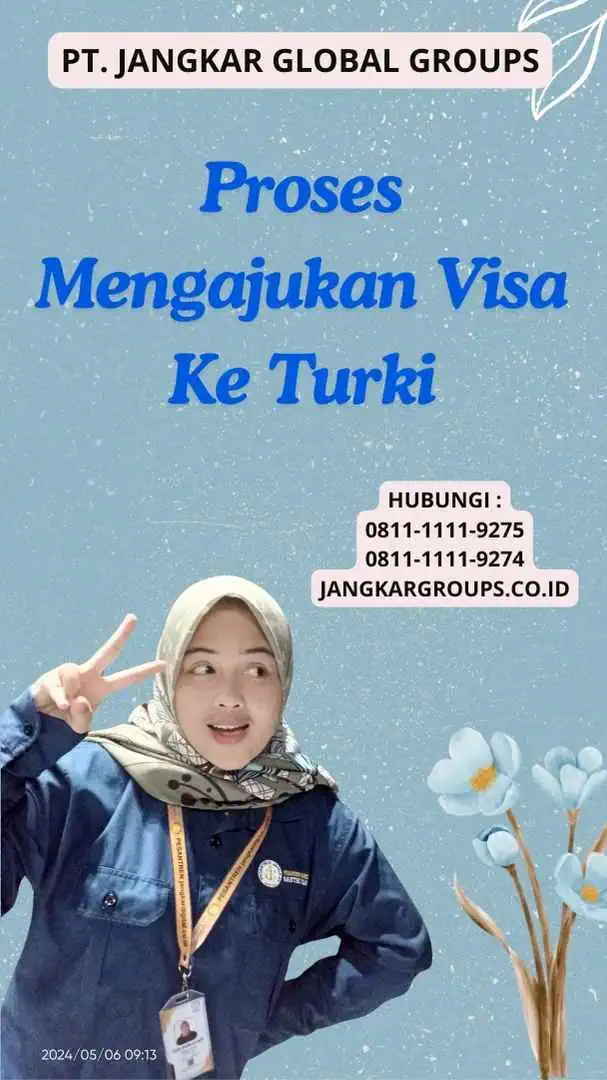 Proses Mengajukan Visa Ke Turki