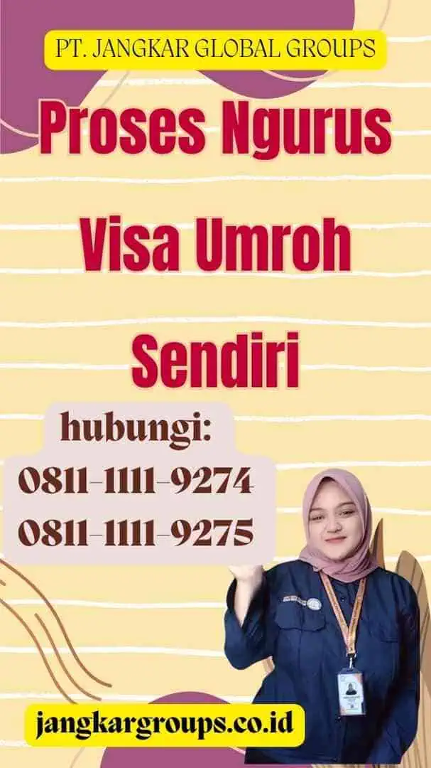 Proses Ngurus Visa Umroh Sendiri