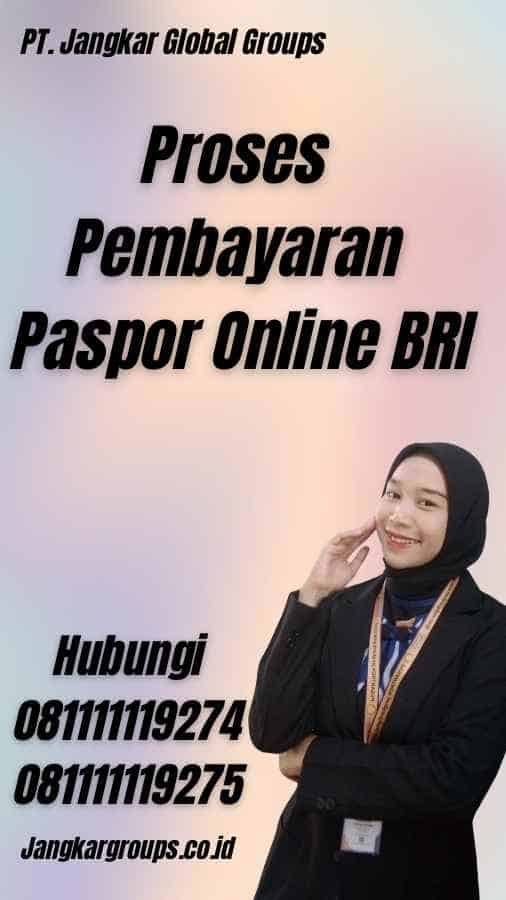 Proses Pembayaran Paspor Online BRI