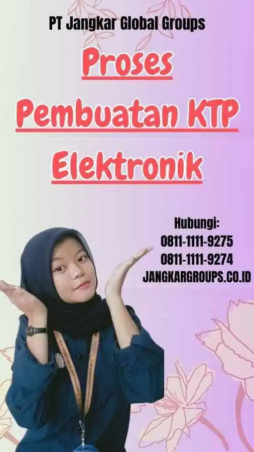 Proses Pembuatan KTP Elektronik