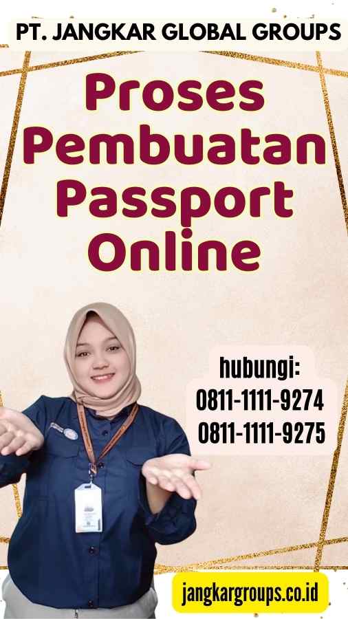 Proses Pembuatan Passport Online