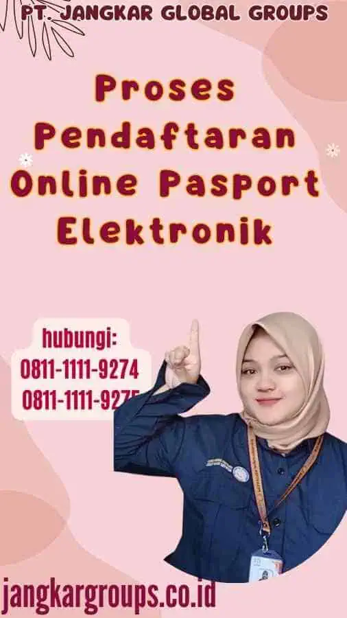 Proses Pendaftaran Online Pasport Elektronik