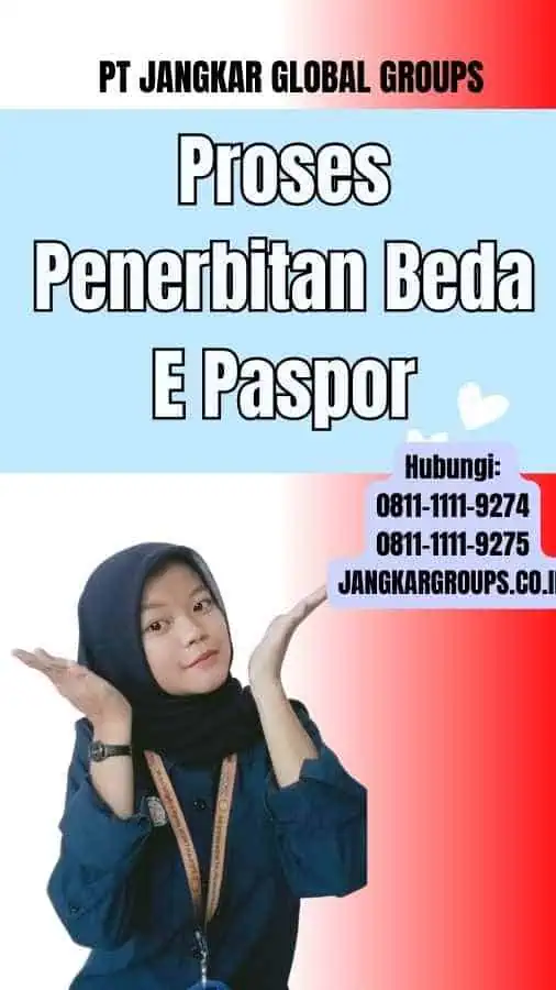 Proses Penerbitan Beda E Paspor