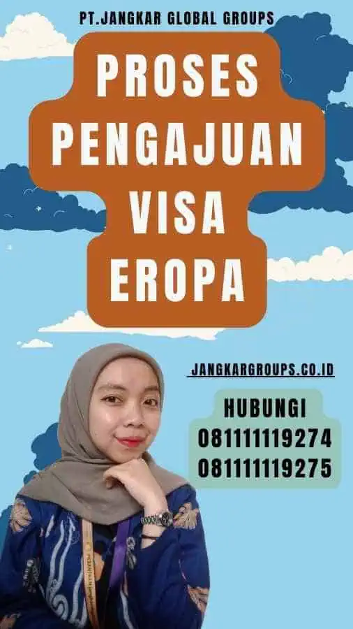 Proses Pengajuan Visa Eropa