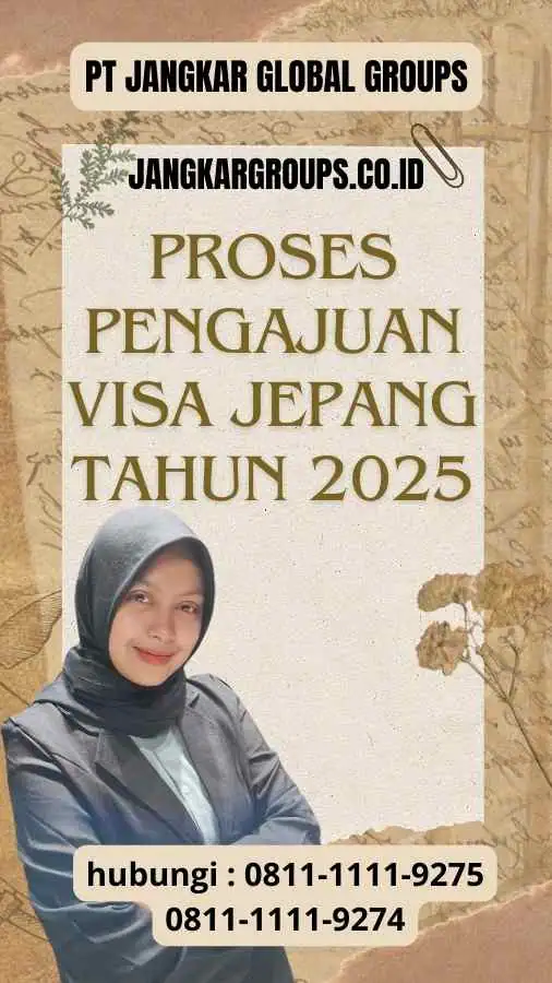 Proses Pengajuan Visa Jepang Tahun 2025