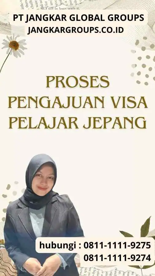 Proses Pengajuan Visa Pelajar Jepang