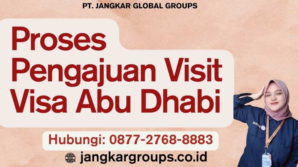 Proses Pengajuan Visit Visa Abu Dhabi