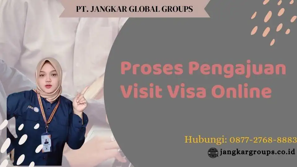 Proses Pengajuan Visit Visa Online