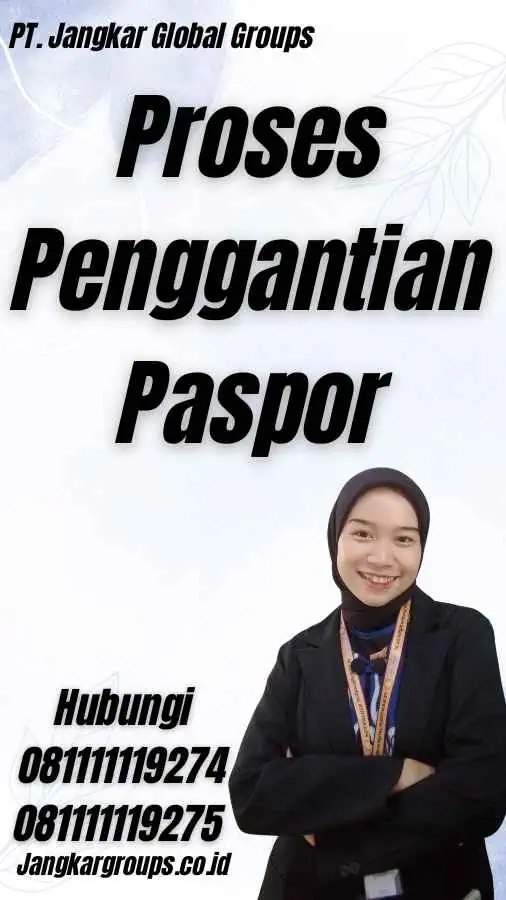 Proses Penggantian Paspor