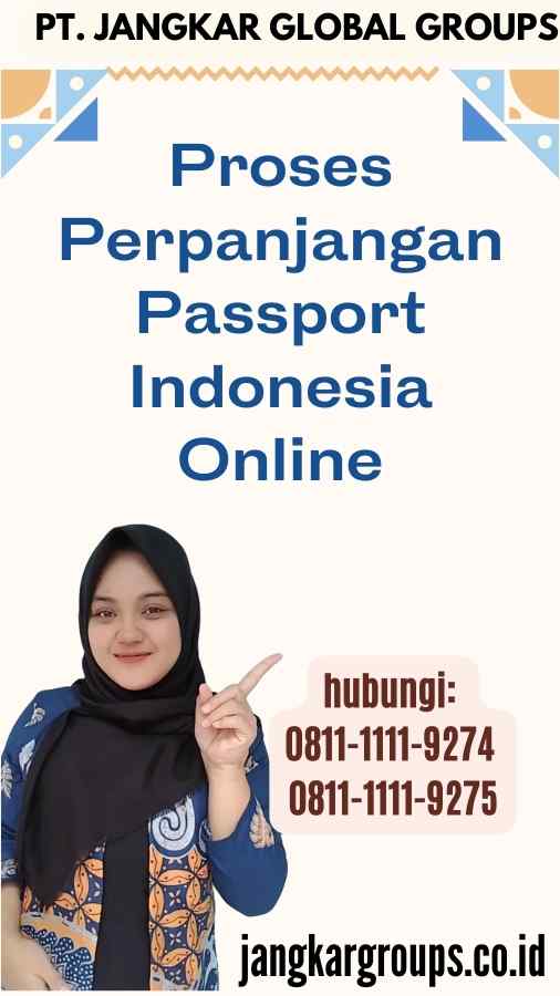 Proses Perpanjangan Passport Indonesia Online